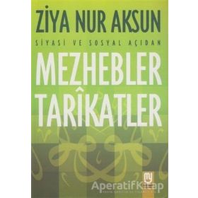 Marifet Yayınları Siyasi Ve Sosyal Açıdan Mezhebler Tarikatlar