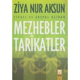 Marifet Yayınları Siyasi Ve Sosyal Açıdan Mezhebler Tarikatlar