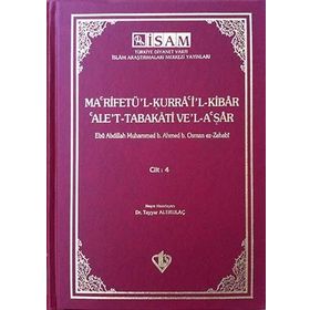 Ma'rifetü'l Kurra'i'l Kibar'Ale't Tabakati Ve'l-a'şar - Cilt 4 - Kolektif