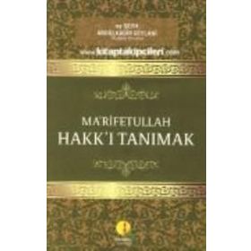 Marifetullah Hakkı Tanımak - Abdülkadir Geylani
