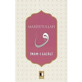 Marifetullah - İmam-ı Gazali