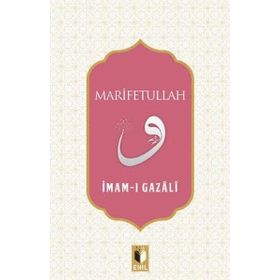Marifetullah - İmam-ı Gazali