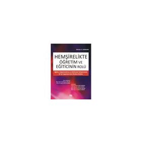 Marilyn H. Oermann - Hemşirelikte Öğretim ve Eğiticinin Rolü