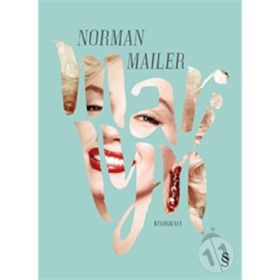Marilyn - Norman Mailer
