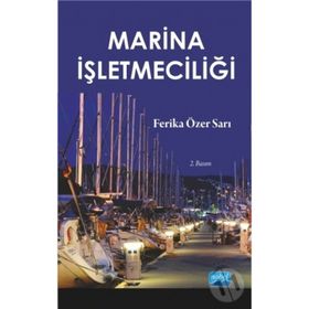 MARINA İŞLETMECILIĞI - FERIKA ÖZER SARI