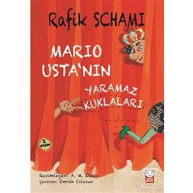 Mario Usta’nın Yaramaz Kuklaları - Rafik Schami