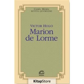 Marion de Lorme - Victor Hugo
