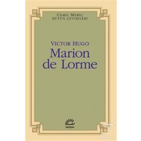 Marion de Lorme - Victor Hugo