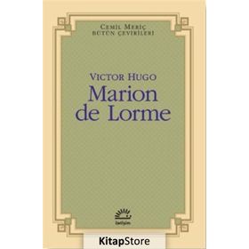 Marion de Lorme - Victor Hugo