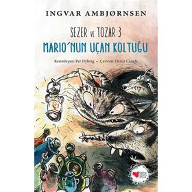 Mario'nun Uçak Koltuğu - Sezer ve Tozar 3 - Can Çocuk Yayınları