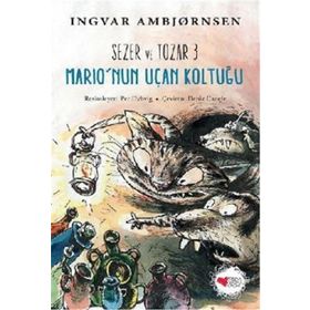 Mario'nun Uçan Koltuğu-Sezer ve Tozar 3 - Ingvar Ambjörnsen
