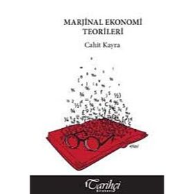 MARJINAL EKONOMI TEORILERI - CAHIT KAYRA