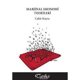 MARJINAL EKONOMI TEORILERI - CAHIT KAYRA