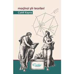 Marjinal Şiir Teorileri - Cahit Kayra
