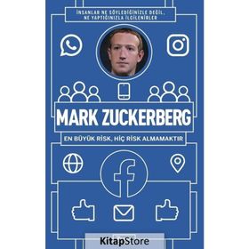 Mark Zuckerberg: En Büyük Risk Hiç Risk Almamaktır Mehmet Faruk Habiboğlu