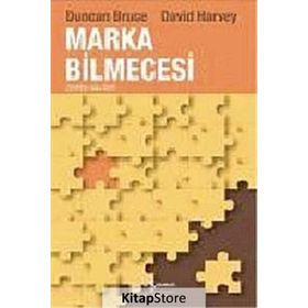 MARKA BILMECESI - DUNCAN BRUCE;DAVID HARVEY