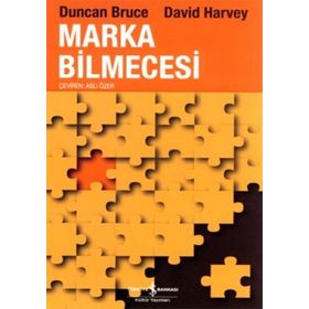MARKA BILMECESI - DUNCAN BRUCE;DAVID HARVEY
