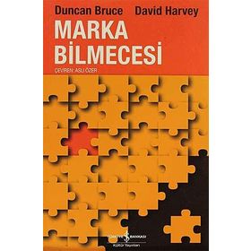 MARKA BILMECESI - DUNCAN BRUCE;DAVID HARVEY