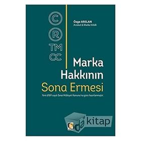 Marka Hakkının Sona Ermesi - Özge Arslan