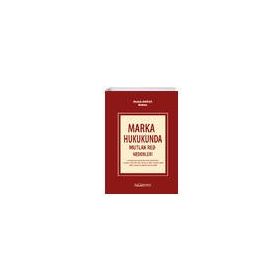 Marka Hukukunda Mutlak Red Nedenleri - Platon Hukuk Yayınevi