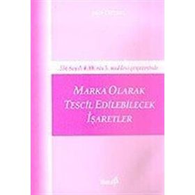 MARKA OLARAK TESCIL EDILEBILECEK İŞARETLER - ŞULE ÖZDAL