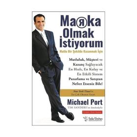 Marka Olmak İstiyorum - Michael Porter