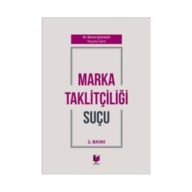 Marka Taklitçiliği Suçu - Ekrem Çetintürk