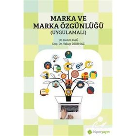 Marka ve Marka Özgünlüğü - Yakup Durmaz