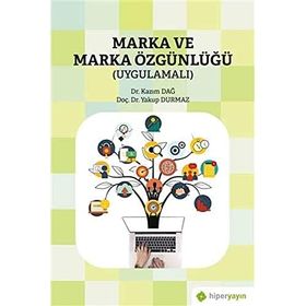 Marka ve Marka Özgünlüğü - Yakup Durmaz