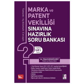 Marka ve Patent Vekilliği Sınavına Hazırlık Soru Bankası