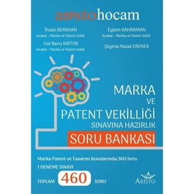 Marka ve Patent Vekilliği Sınavına Hazırlık Soru Bankası