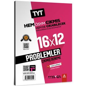 Marka Yayınları - TYT Problemler ÖSYM Çıkmış ve Çıkabilecek Sorulardan Oluşturulmuş 16 Deneme Sınavı