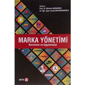 Marka Yönetimi Kavramlar Ve Uygulamalar
