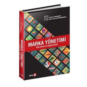 Marka Yönetimi Kavramlar Ve Uygulamalar