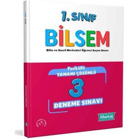 Markaj Yayınları - 1. Sınıf Bilsem Çözümlü 3 Fasikül Deneme Sınavı