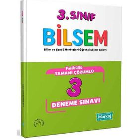 Markaj Yayınları - 3. Sınıf Bilsem Çözümlü 3 Fasikül Deneme Sınavı