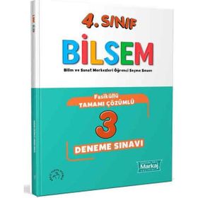 Markaj Yayınları - 4. Sınıf Bilsem Çözümlü 3 Fasikül Deneme Sınavı
