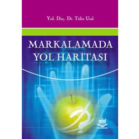 Markalamada Yol Haritası - Tülin Ural