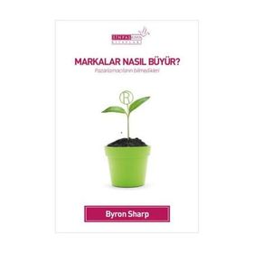 Markalar Nasıl Büyür? - Byron Sharp