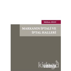 Markanın İptali ve İptal Halleri - Meltem Aras