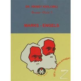 MARKS - ENGELS - HIKMET KIVILCIMLI