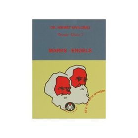 MARKS - ENGELS - HIKMET KIVILCIMLI