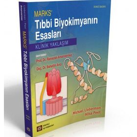 Marks’ Tıbbi Biyokimyanın Esasları - Michael Liberman Alisa Peet