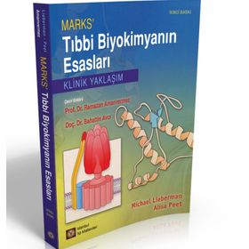 Marks’ Tıbbi Biyokimyanın Esasları - Michael Liberman Alisa Peet