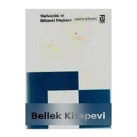 Marksçılık ve Bilimsel Düşünce - Laurent Schwartz