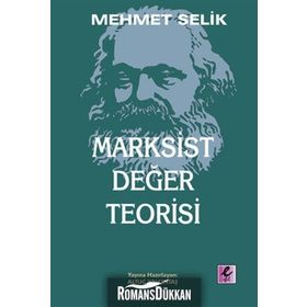 Marksist Değer Teorisi - Mehmet Selik