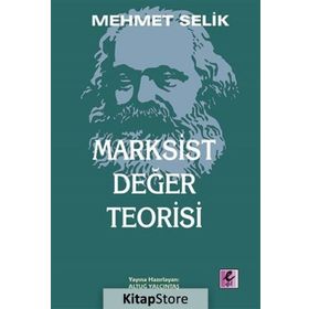 Marksist Değer Teorisi - Mehmet Selik