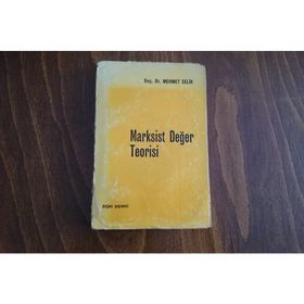 Marksist Değer Teorisi - Mehmet Selik