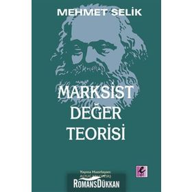 Marksist Değer Teorisi - Mehmet Selik
