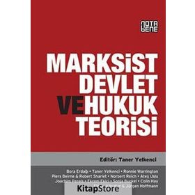 MARKSIST DEVLET VE HUKUK TEORISI - KOLEKTIF